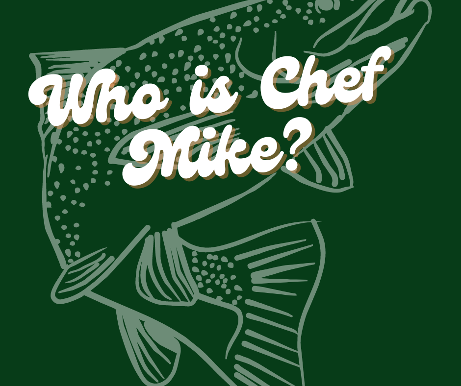 Who is Chef Mike of Drop the Line?